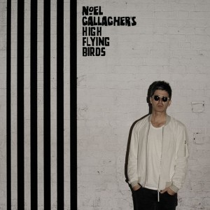 Noel Gallagher's High Flying Birds, Chasing Yesterday
