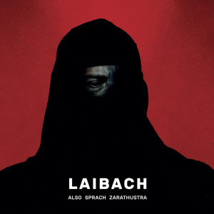 Laibach Also Sprach Zaratustra